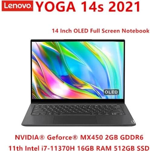 Lenovo YOGA 14s 2021 Laptop 11th Intel i7-11370H 16GB RAM 512GB SSD MX450 14 Inch OLED Full Screen Notebook 2.8K 90Hz Office PC