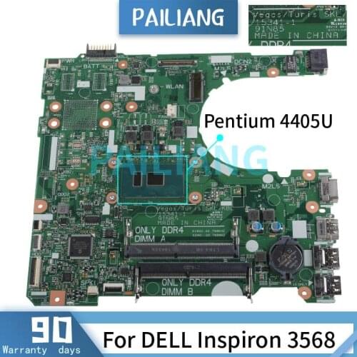 PAILIANG Laptop motherboard For DELL Inspiron 3568 Pentium 4405U Mainboard CN-0FG54C 15341-1 SR2EX DDR3 tesed