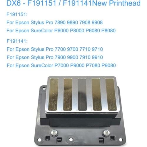 Brand New F191151 F191141 Printhead DX6 Solvent Print Head For Epson 7890 9890 7700 9700 7900 9900 P6000 P6080 P8000 P7000 P9000