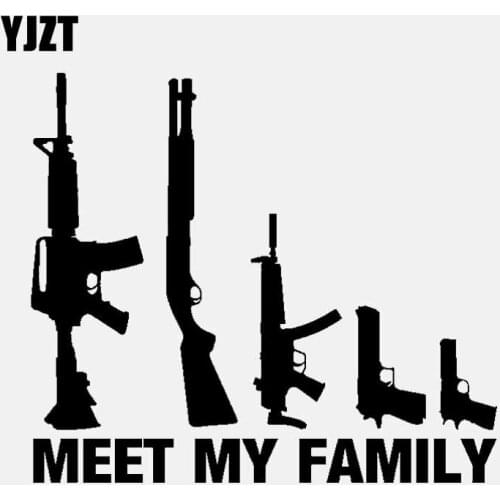 YJZT 14.9CM* 13.1CM MEET MY FAMILY Car Sticker Vinyl Decal My Gun Family Black/Silver C3-2065