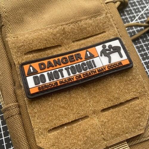 DANGER DO NOT TOUCH PVC Patches Armband Serious Injury Or Death May Occur Funny Velcro For Clothes Backpack DIY Applique Sticker