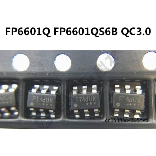Original 20pcs/ FP6601Q FP6601QS6B QC3.0 SOT23-6