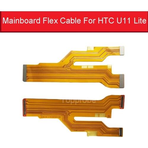 Motherboard Mainboard Flex Cable For HTC U11 Lite Life Youth 5.2 In Motherboard Flex Ribbon Replacement Repair Parts
