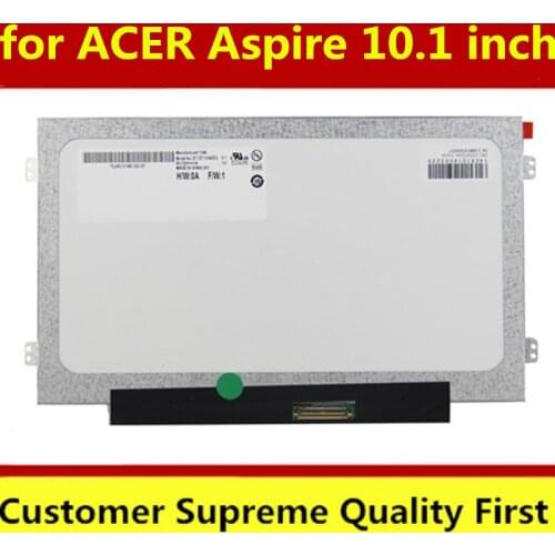 10.1 Inch Laptop lcd led screen for ACER ASPIRE NAV70 ONE HAPPY D255 D255E 522 D270 D260 D257 HAPPY 2 521