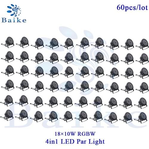 No duty 60pcs 18X10W Led Silent Par Lights RGBW 4IN1 Flat Par Led DMX512 Disco Lights Professional Stage Dj Equipments
