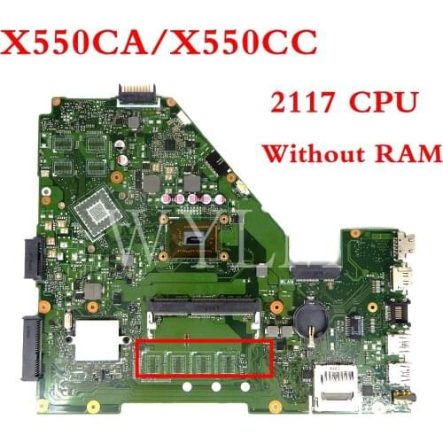 X550CA motherboard Without RAM 2117CPU mainboard REV2.1 For ASUS X550C X550CC A550C X550CL R510C Y581C Laptop motherboard Tested