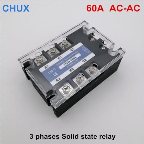 CHUX Solid State Relay 60a AC to AC 90-480VAC ZG33 70-280v AC to AC 3 Three Phases SSR Relay