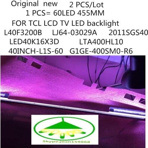 2piece/lot FOR TCL L40F3200B LCD TV backlight bar LJ64-03029A 2011SGS40 5630 60 H1 REV1.1 1piece=60LES IS 455MM 100%NEW