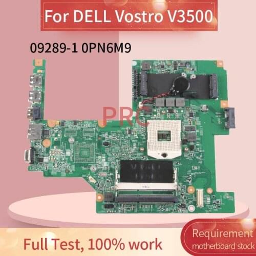 CN-0PN6M9 0PN6M9 Laptop motherboard For DELL Vostro V3500 Notebook Mainboard 09289-1 HM57 DDR3