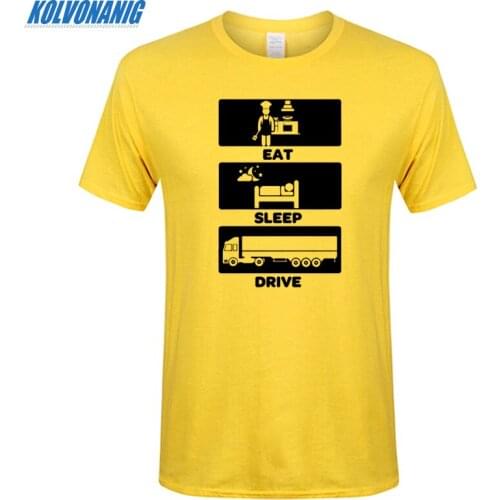 2019 Summer EAT SLEEP DRIVE Funny Print Mens T Shirt Trucker Gift Cotton O-Neck Short Sleeve Streetwear Men Oversized T-Shirts