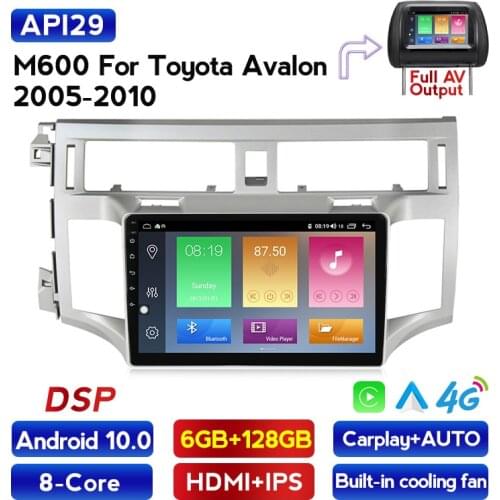 Android 10.0 For Toyota Avalon 2006-2010 Car Radio Multimedia Video Player Navigation GPS DSP IPS 6GRAM 128G ROM No 2din 2 din