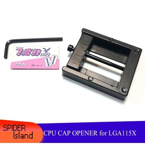 CPU CAP OPENER for LGA115X interface series 3370K 4790K 6700K 7700K 8700K E3-1230 CPU