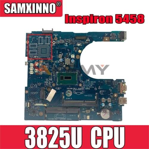 Original Laptop motherboard For DELL Inspiron 5458 5558 5758 Core 3825U Mainboard CN-04RYMR 04RYMR AAL10 LA-B843P SR24B CPU