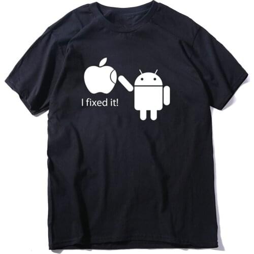 I Fixed It. Funny Android Apple iPhone Humor T-Shirt Summer Cotton O-Neck Short Sleeve Mens T Shirt New Size S-3XL