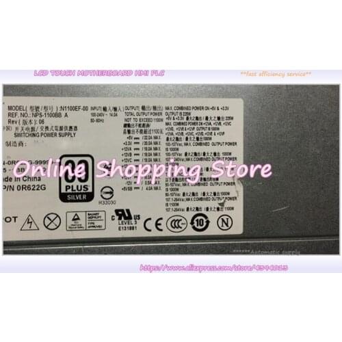 T7500 1100W NPS-1100BB H1100EF-00 G821T R622G Power Supply In Stock Tested 80% New