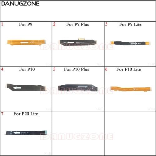 Main Motherboard Connector LCD Display Flex Cable For Huawei P10 Lite / P9 Plus P9Plus P10 Plus P10Plus / P9 Lite / P20 Lite
