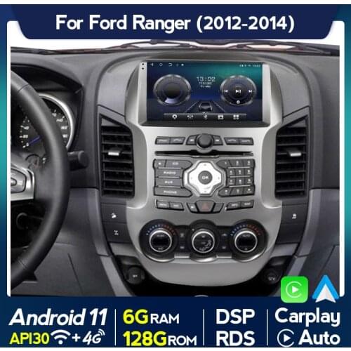 Android 11 RAM 6GB ROM 128GB Car Radio Stereo for Ford Ranger 2012 2013 2014 GPS Navigation DVD Multimedia Player Head Unit DSP