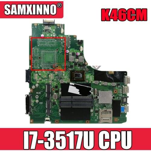 Akemy K46CM laptop motherboard for ASUS K46CA K46CB K46C original mainboard I7-3517U CPU GM