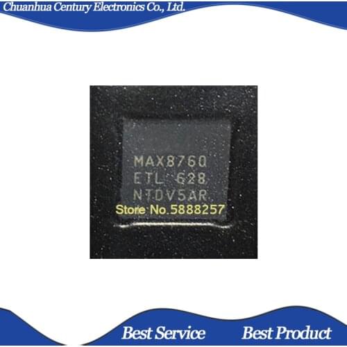2 Pcs/Lot MAX8760ETL+T MAX8760ETL QFN New and Original In Stock