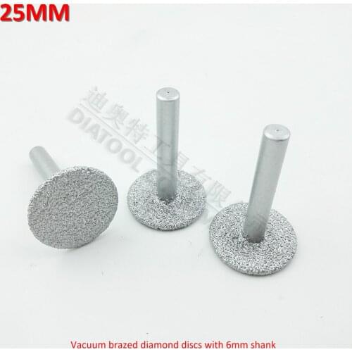 DIATOOL 3pcs Dia25mm Vacuum brazed diamond discs with 6mm round shank diamond blade cutting grinding and engraving stone marble