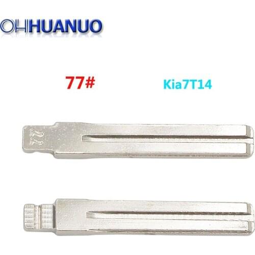 2pcs/lot Remotes Flip Blade 77# for KD Remote Key ,NO.77 Kia7T14 Uncut Blade for IX35 New Sportage