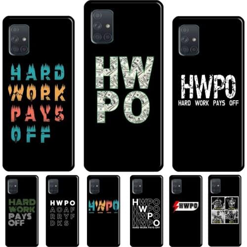 Hard Work Pays Off For Samsung A12 A32 A42 A52 A72 A21S A20e A11 A31 A41 A51 A71 A10 A40 A50 A70 Phone Case