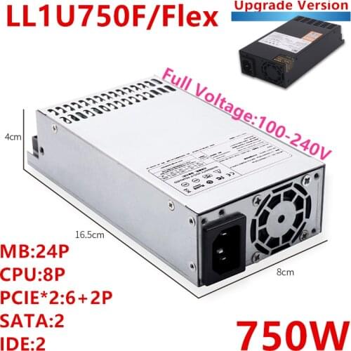 New PSU For Lianli Full Modular IPFS AIO ITX FLEX NAS Small 1U 6+2P*2 750W Power Supply LL1U750F/Flex GT-750W